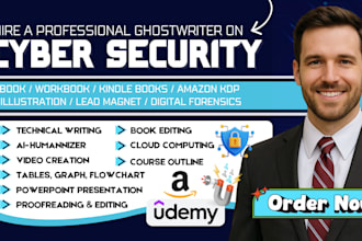 be your cybersecurity ebook ghostwriter, technical writer, amazon KDP expert