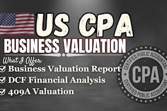 do CPA business valuation, dcf analysis, and 409a valuation report