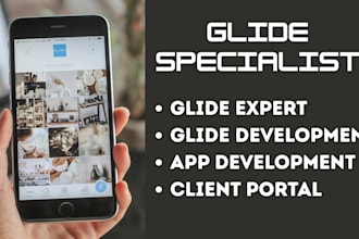 be your glide expert, glide development, app development, client portal