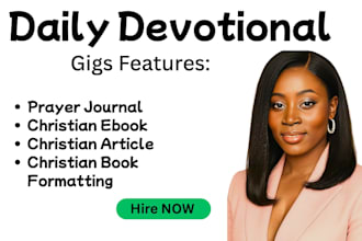 write christian article, blog content, sermon, daily devotional prayer, journal
