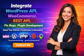 integrate wordpress API, woocommerce, rest API, fix bugs, plugin development