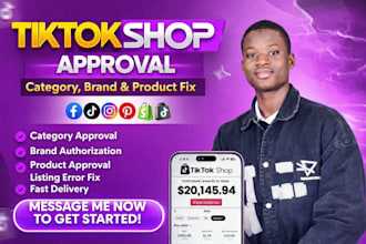 fix tiktok shop category approval, brand authorization and product approval fast