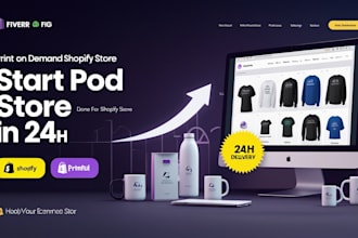 design a ready to sell shopify pod store in 24hours