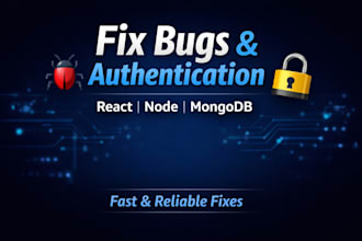 fix bugs and implement authentication in your web app