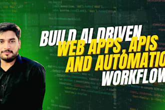 build ai driven web apps, apis and automation workflows