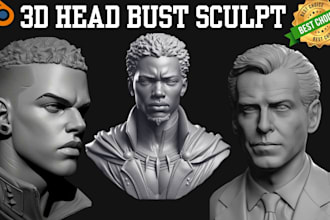 sculpt realistic 3d head bust model 3d sculpture face likeness for 3d printing