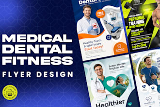 design medical, dental, and fitness flyers or brochures