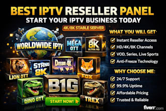 create reseller panel, mega ott, strong8k, dream4k, dino, foxx, lion ott