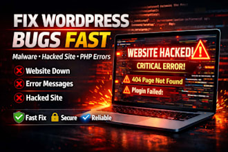 fix wordpress bug, remove malware, fix hacked website, php, json and errors fast