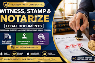 witness stamp and notarize legal documents apostille tax id service