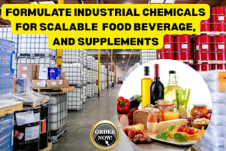 formulate industrial chemicals for scalability and food beverages and supplement