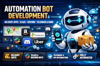 develop amazon driver bot, instacart bot, uberbot, slack bot, spark driver bot