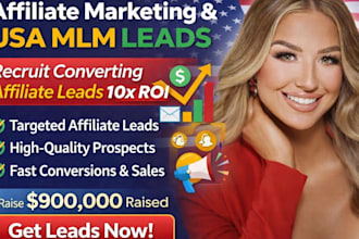 do affiliate marketing USA MLM leads, recruit converting affiliate leads 10x ROI