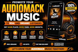 promote your audiomack music to real and organic listeners
