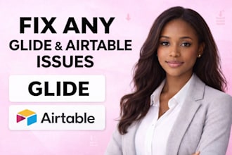 glide expert, glide app, airtable database, glide automation, app development