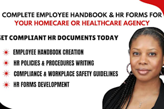 create complete employee handbook and HR forms for homecare or healthcare