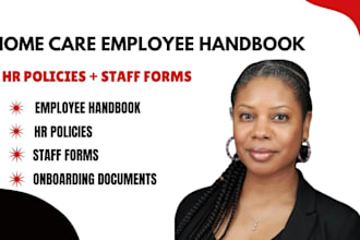 create a home care employee handbook, HR policies and forms