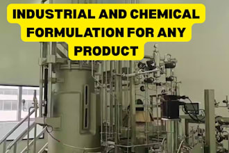 formulate industrial and chemical formulations for any product and specifically