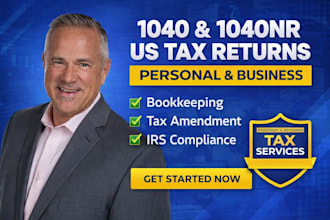 file 1040 and 1040nr US tax returns, bookkeeping and tax amendment