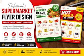 create professional supermarket flyer grocery store  poster and promo flyer