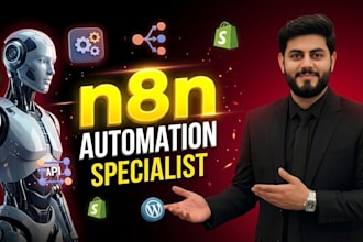 be your n8n automation specialist for whatsapp, shopify, wordpress automation