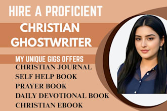 ghostwrite your christian book, ebook, devotional, or prayer journal