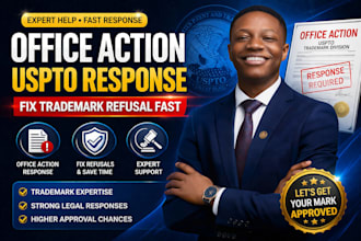 respond to trademark, office action, uspto, patent registration fix refusal fast