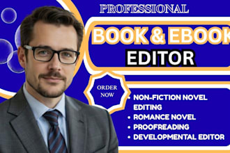 edit , format fiction novel, developmental book edit,  literary nonfiction