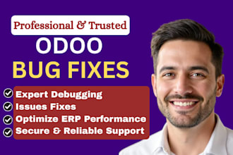 fix odoo errors, bugs, backend issues, module issues and provide odoo support