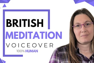 record a calming british voiceover for meditation and sleep stories