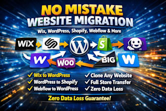migrate clone wordpress to wix to shopify to webflow to woocommerce migration