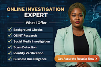 perform an expert osint online investigation and background check for anyone