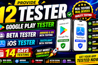 provide 12 tester google play tester beta tester ios promotion 14 days testing