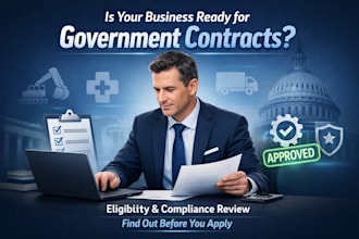 check your eligibility and compliance for government contract success
