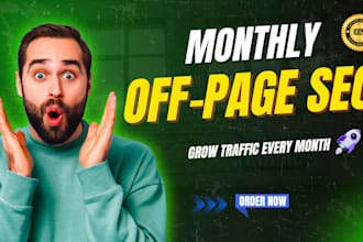 powerful monthly off page SEO with high authority backlinks