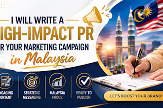 write a high impact pr for your marketing campaign in malaysia
