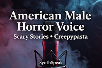 record an american male female horror voiceover for scary stories,  creepypasta