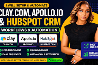setup clay com, apollo io sequences, hubspot crm workflows, and automation