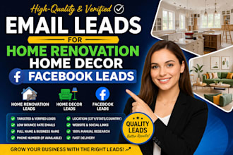 generate leads for home renovation home decor  leads remodeling facebook leads