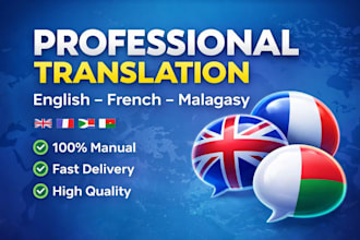 translate english french and malagasy manually and fast