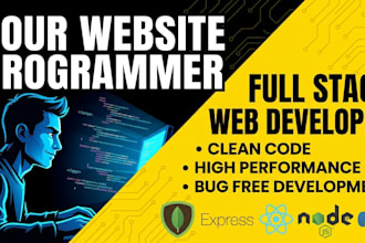 be your website programmer and full stack web developer