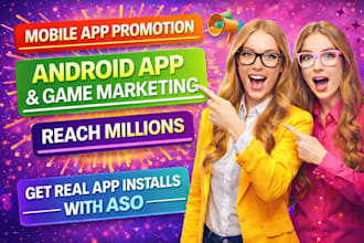 mobile app promotion android game marketing app install and aso