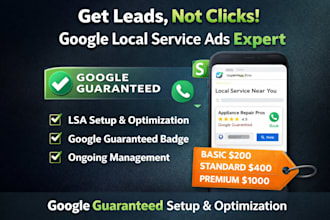 create and manage google guaranteed lsa or  local services ads for your business