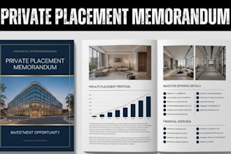 write, design private placement memorandum investor offering memorandum proposal