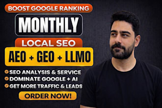 do complete monthly GEO, aeo, local and ai SEO optimization, on page, off page