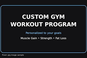 create a custom gym workout program for your goals