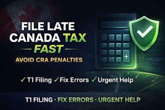 file late canada t1 tax return urgent avoid cra penalty fix errors fast