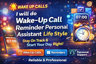 do wake up call wake up call reminder personal assistant life style