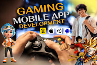build 2d 3d mobile game development unity unreal development video multiplayer