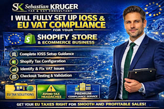 fully set up ioss and eu vat compliance for shopify, dropshipping online stores